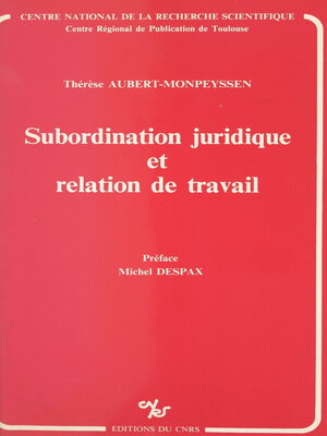 cover image of Subordination juridique et relation de travail